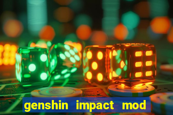 genshin impact mod menu 2024